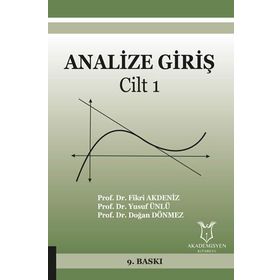 ANALIZE GİRİŞ CILT: 1 - FIKRI AKDENIZ ,YUSUF ÜNLÜ, DOĞAN DÖNMEZ