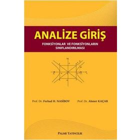 ANALIZE GİRİŞ FONKSIYONLAR VE FONKSIYONLARIN SINIFLANDIRILMASI - FERHAD H. NASIBOV;AHMET KAÇAR
