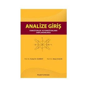 ANALIZE GİRİŞ FONKSIYONLAR VE FONKSIYONLARIN SINIFLANDIRILMASI - FERHAD H. NASIBOV;AHMET KAÇAR