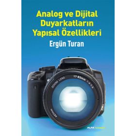 ANALOG VE DIJITAL DUYARKATLARIN YAPISAL ÖZELLIKLERI - ERGÜN TURAN