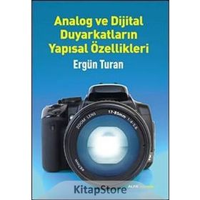 ANALOG VE DIJITAL DUYARKATLARIN YAPISAL ÖZELLIKLERI - ERGÜN TURAN