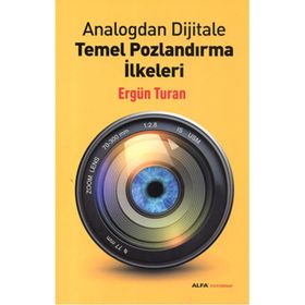 Analogdan Dijitale Temel Pozlandırma İlkeleri - Ergün Turan