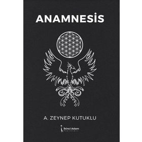 Anamnesis - Zeynep Kutuklu