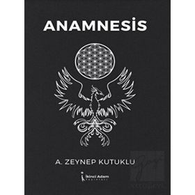 Anamnesis - Zeynep Kutuklu