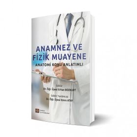 Anamnez ve Fizik Muayene İstanbul Tıp Kitabevi