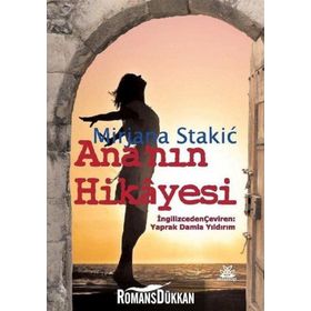 Ana'nın Hikayesi - Mirjana Stakic