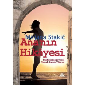 Ana'nın Hikayesi - Mirjana Stakic