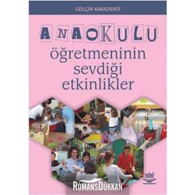 ANAOKULU ÖĞRETMENİNİN SEVDİĞİ ETKINLIKLER - GÜLÇİN KARADENIZ