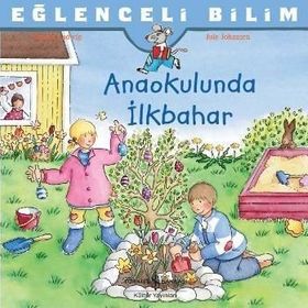 Anaokulunda İlkbahar - Sandra Ladwig