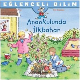 Anaokulunda İlkbahar - Sandra Ladwig
