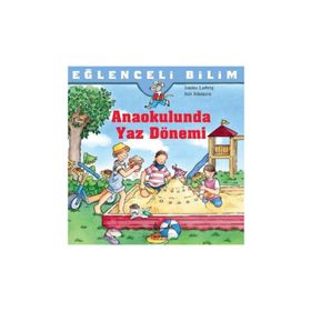 Anaokulunda Yaz Dönemi - Sandra Ladwig