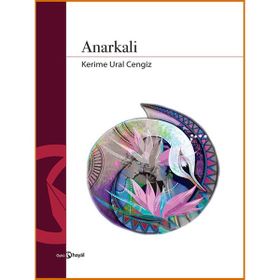 Anarkali Kerime Ural Cengiz