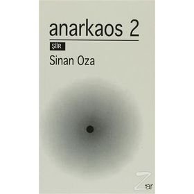 Anarkaos 2 - Sinan Oza