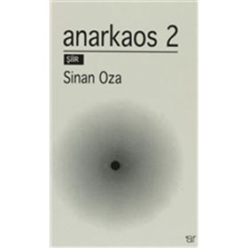 Anarkaos 2 - Sinan Oza