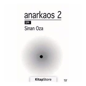 Anarkaos 2 - Sinan Oza