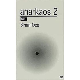Anarkaos 2 - Sinan Oza