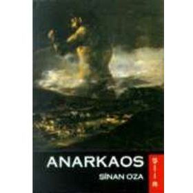 ANARKAOS - SINAN OZA