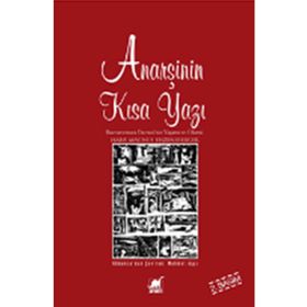 ANARŞİNİN KISA YAZI BUENAVENTURA DURRUTININ YAŞAMI VE ÖLÜMÜ - HANS MAGNUS ENZENSBERGER