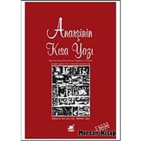 ANARŞİNİN KISA YAZI BUENAVENTURA DURRUTININ YAŞAMI VE ÖLÜMÜ - HANS MAGNUS ENZENSBERGER