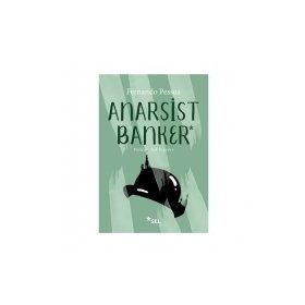ANARŞİST BANKER - FERNANDO PESSOA