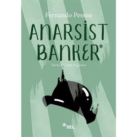 ANARŞİST BANKER - FERNANDO PESSOA