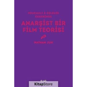 Anarşist Bir Film Teorisi - Nathan Jun