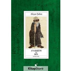 Anarşizm ve Din - Alişan Şahin