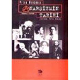 ANARŞİZMİN TARIHI İMKANSIZI İSTEMEK - PETER MARSHALL