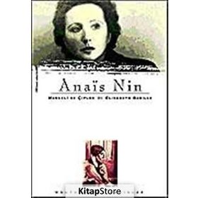 ANAÏS NIN MASKELI VE ÇIPLAK - ELISABETH BARILLE