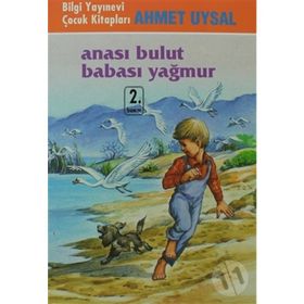 ANASI BULUT BABASI YAĞMUR - AHMET UYSAL