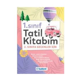 Anasınıfı Tatil Kitabım 1. Sınıfa Geçenler İçin Tudem Yayınları