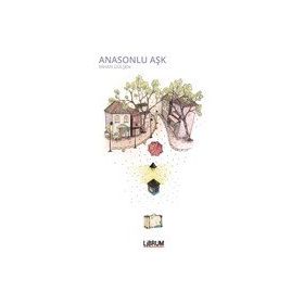 Anasonlu Aşk - Nihan Gülşen Güler