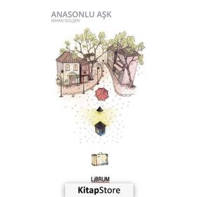 Anasonlu Aşk - Nihan Gülşen