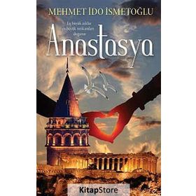 Anastasya - Mehmet İdo İsmetoğlu