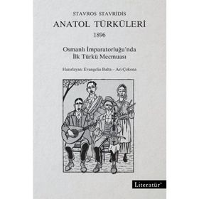 Anatol Türküleri 1896 - Stavros Stavridis
