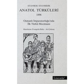 Anatol Türküleri 1896 - Stavros Stavridis