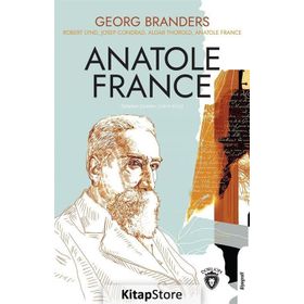 Anatole France - Joseph Conrad