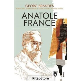 Anatole France - Joseph Conrad