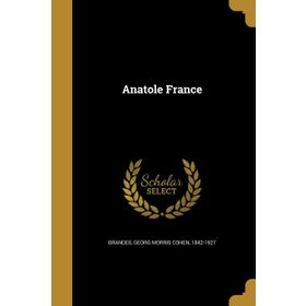 Anatole France - Joseph Conrad