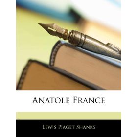 Anatole France - Joseph Conrad