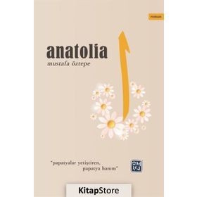 Anatolia -Mustafa Öztepe