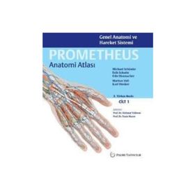 Anatomi Atlası Prometheus Cilt 1 / Kolektif / Palme Yayınları
