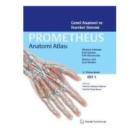 Anatomi Atlası Prometheus Cilt 1 / Kolektif / Palme Yayınları