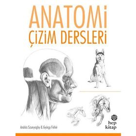 Anatomi Çizim Dersleri - Andras Szunyoghy György Feher