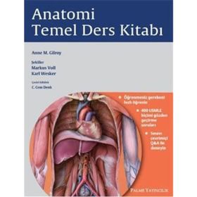 Anatomi Temel Ders Kitabı - Anne M. Gilroy