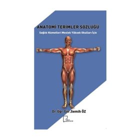 Anatomi Terimler Sözlüğü - Semih Öz