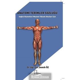 Anatomi Terimler Sözlüğü - Semih Öz