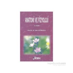 ANATOMI VE FIZYOLOJI - M. TAHIR HATIPOĞLU
