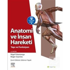 Anatomi ve İnsan Hareketi - Nigel Palastanga Roger