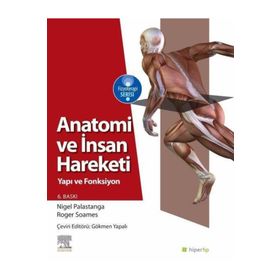 Anatomi ve İnsan Hareketi - Nigel Palastanga Roger